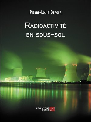 cover image of Radioactivité en sous-sol